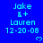Blue background displays repeated text "Jake &+ Lauren 12-20-08" with small heart symbols, showing static pixel arrangement.