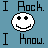 Pixelated blue background with black text 'I Rock.' above a white smiley face and 'I Know.' below it.