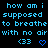 Blue pixelated text on black background repeats 'how am i supposed to breathe with no air' across three , each containing a '<33' symbol followed by heart or arrow symbols