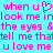 Pixelated text on cyan background with pink lettering and a heart symbol replacing 'u' in 'when u'.