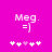 Pixelated pink background with white text 'Meg.' and '=}' below it, surrounded by five white and pink plus signs in two