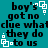 Pixelated teal background with black text repeating 'boy's got no clue what they do to us' and white square-dot animation elements.