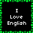 A 4-frame animated contact sheet showing a pixelated green border with the text "I Love English" repeated in four quadrants on a black background, each frame displaying identical static content.