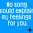 Blue background with repeated white text "No song could explain my feelings for you." and scattered black symbols.