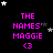 Pixelated text 'THE NAMES' MAGGIE <3' in bright pink on black background with scattered white and gray stars, some frames showing partial star visibility.