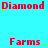 Red text 'Diamond' and 'Farms' on cyan background with green pixelated sparkles, arranged in a pattern