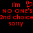 Red pixelated text on black background with heart symbol replacing 'o' in 'I'm', repeating 'NO ONE'S 2nd choice sorry' across two mirrored sections.