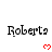 Pixelated text 'Roberts' appears in multiple with red heart symbols below each instance, some hearts animated as pulsing or flickering