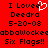 Red background with black pixelated text and a white heart symbol; text reads "I Lovee Deedra 5-20-08 abbaWockee Six Flags!!" in two identical