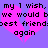 Pixelated text reads 'my 1 wish, my 1 wish, we would be best friendsest friends again' over two pink hearts on purple background.