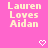 A static image with a bright pink background displays repeated text "Lauren Loves Aidan" in light yellow pixelated font, accompanied by small white heart symbols.