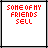 nine pixelated displays red text 'SOME OF MY FRIENDS SELL' above changing gray or black lower text reading 'Records' or 'Drugs', with varying X marks below