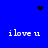 Blue background with four 'ilove u' text blocks, two black pixel hearts, and two black pixel starbursts in corners.