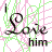 A 48x48 pixel animated buddy icon featuring the text "Love him" with a pink and green background pattern, displayed as two sequential frames in a contact sheet layout.