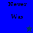 Two blue display 'Never Was' text with a star symbol; the lower-right 's star changes from dark to bright blue