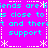 A static pixel art image with cyan text on a bright pink background, featuring repeated phrases and white decorative borders.