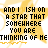 Yellow star-shaped background with black pixelated text reading "AND I WISH ON A STAR THAT SOMEWHERE YOU ARE THINKING OF ME" repeated across multiple