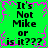 Green background with black text reading "It's Not Mike or is it???" repeated in four quadrants, surrounded by pink pixelated border.