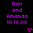 Purple pixelated text on black background reads 'Dan and Amanda 10.18.08' with two pink heart symbols below.