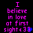 Pixelated text reads 'I believe in love at first sight <3' with a blue heart symbol on black background, showing animation changes between frames.