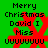 Green background with black text reading 'Merry Christmas David I Miss uuuuuuuu' overlaid on a red snowflake symbol, displayed in two identical
