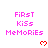 Pixelated text 'First Kiss Memories' in pink with red heart symbols below, displayed across multiple repeated on a white background