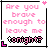 A 3x3 contact sheet of eight animated frames showing a pixel art icon with pink text "Are you brave enough to leave me tonight?" and changing corner decorations.