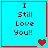 Four identical blue squares with red borders each display "I Still Love You!!" text and a single heart symbol in different colors.