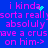 Blue background with pink text repeating 'i kinda sorta really absolutely have a crush on him->' and small cyan pixel clusters near the top-right of each phrase.