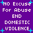 Purple background with white pixelated text reading "NO Excuse For Abuse END DOMESTIC VIOLENCE" and light blue plus signs scattered around.