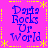 A static image with a bright pink background and yellow decorative borders containing blue text reading "Dana Rocks Up World" in four identical quadrants.