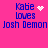 Pixelated text reads 'Kabe loves Josh Demon' with a heart symbol replacing the 'o' in 'loves', set against a bright pink background.