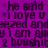 Purple background with repeated dark text reading 'he said I love u sneezed and y i am ally 2 boushit' in a pixelated pattern.