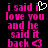 Pixelated text in bright pink on black background with a white heart symbol above the word 'i' and a pink heart symbol below 'back' in two side-by-side frames.