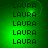 Green background with repeated black text 'LAURA' in a pattern, featuring subtle pixel-based animation changes