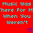 Red background with cyan pixelated text reading "Music Was There For M'here For When You Weren't" and two blue heart symbols at bottom center.