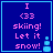 Blue background with pink text reading "I <33 skiing! Let it snow!" and a light blue snowman icon, animated to change snowman position.