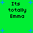 Green background with blue star shapes and black text reading "Its totally Emma" in four identical sections.