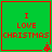 Green square with red border containing "I LOVE CHRISTMAS" text and small tree icon, four identical arranged in a