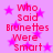 Pink background with pink stars and red text repeating "Who Said Brunettes Were Smart" in a pattern