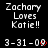 Static digital image with white text on black background displaying 'Zachary Loves Katie!!' and date stamps, one instance of red heart symbol.