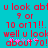 Red pixelated text on cyan background reads 'u look abt 9 or 10 or11!!. well u look about 70!' with pink and purple starbursts below.