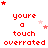 Red pixelated text 'youre a touch overrated' repeated in with pink star accents on white background, some stars animated to shift position