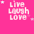 nine identical pink icons with white 'Live Laugh Love' text and scattered star symbols