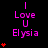 Pixelated text reads 'I Love U Elysia' in pink on black, with red heart symbols animating from one to four per across three