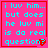 Cyan text on pink background with red border and heart symbol, showing four identical of pixelated message