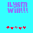Pixelated purple text 'ILYSM' above 'WIII!!!' on cyan background, with red and gray heart symbols below.