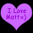 Two purple heart-shaped icons with 'I Love Matt =)' text, side-by-side on black background.