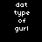 Pixelated text "dot type of gurl" arranged in four on black background with red highlight bars shifting