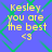 Blue background with green diamond lattice pattern and yellow text reading Kesley. you are the best <3.